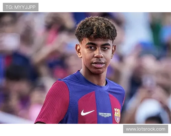 亚马尔奶奶：亚马尔在西班牙出生、上学，他不是摩洛哥人